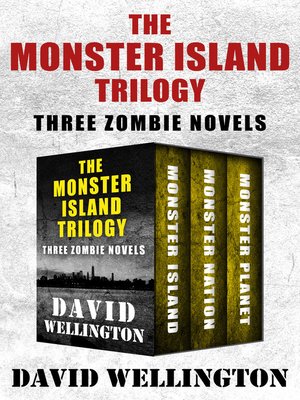 cover image of The Monster Island Trilogy